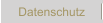 Datenschutz