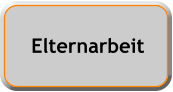 Elternarbeit